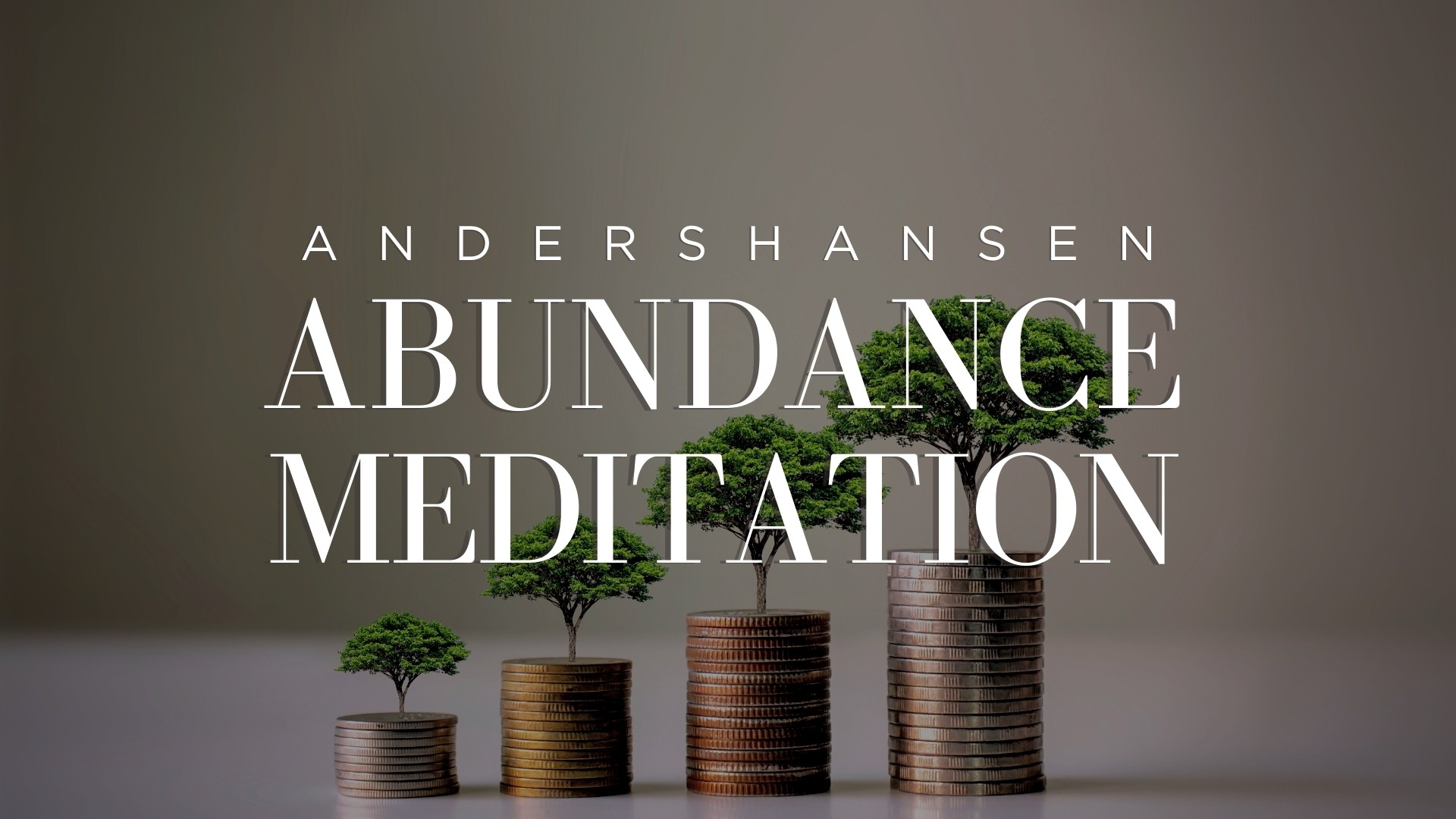 Abundance Meditation